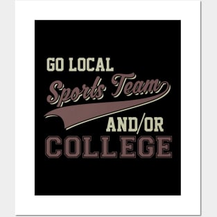 Vintage Go Local Sports Team And/Or College Funny Posters and Art